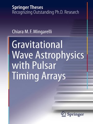 cover image of Gravitational Wave Astrophysics with Pulsar Timing Arrays